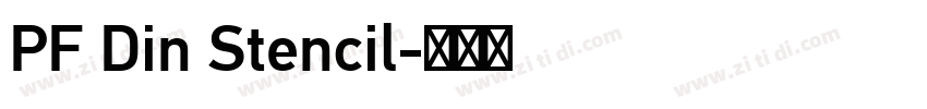 PF Din Stencil字体转换